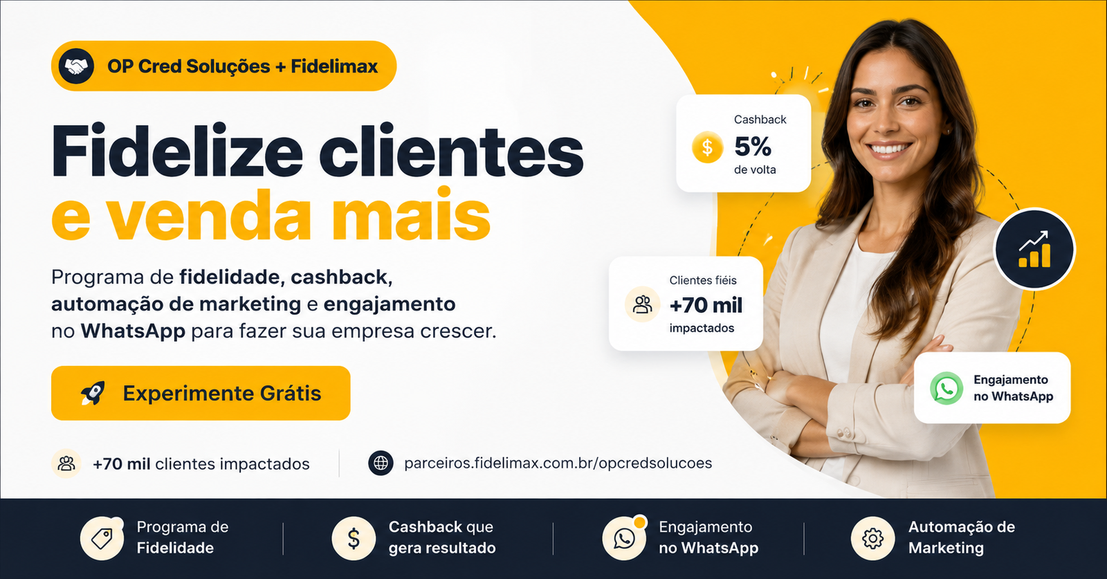 Fidelize clientes e venda mais com OP Cred Soluções e Fidelimax